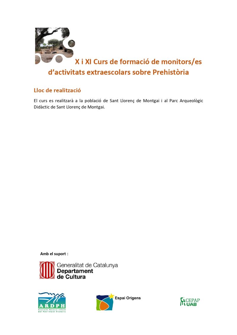 X i XI edició del Curs de formació monitors/es d’activitats extraescolars sobre Prehistòria