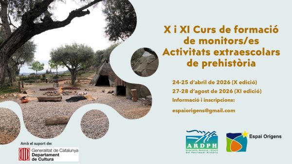 X i XI edició del Curs de formació monitors/es d’activitats extraescolars sobre Prehistòria
