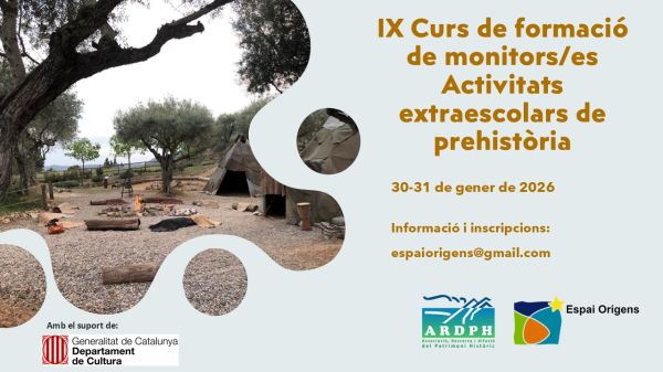 IX edició del Curs de formació monitors/es d’activitats extraescolars sobre Prehistòria